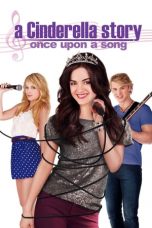 A Cinderella Story Once Upon a Song