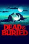 Dead & Buried (1981)