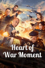 Heart of War Moment (2024)